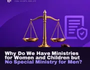 Why Do We Have Ministries for Women and Children but No Special Ministry for Men?